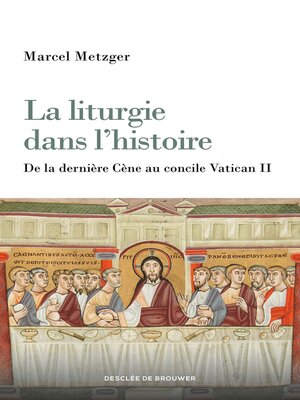 cover image of La liturgie dans l'histoire